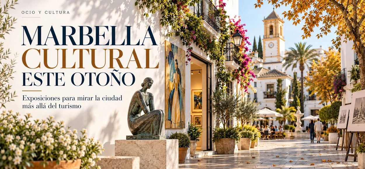 Marbella cultural este otoño: arte, exposiciones y patrimonio en la ciudad
